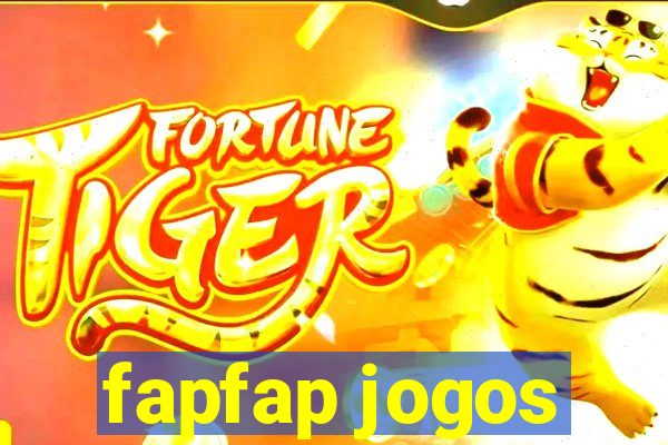 fapfap jogos